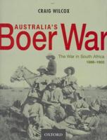Australia's Boer War: The War in South Africa 1899-1902 0195516370 Book Cover