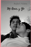 Mi Amor y Yo B088BDB8ZD Book Cover