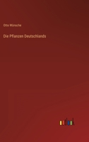 Die Pflanzen Deutschlands 3368283480 Book Cover
