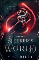 Seeker’s World B084QHPF2M Book Cover