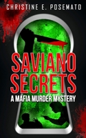 Saviano Secrets: A Mafia Murder Mystery B09LGK5GNG Book Cover