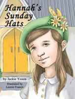 Hannah's Sunday Hats 1598791842 Book Cover