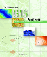 The ESRI Guide to GIS Analysis Volume 1: Geographic Patterns & Relationships 1879102064 Book Cover