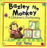 Bazley the Monkey 0370327209 Book Cover