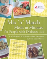 Mix'n' Match Meals in Minutes for People with Diabetes 1580402895 Book Cover