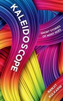Kaleidoscope B0B34MDJ7D Book Cover