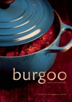 Burgoo: Food for Comfort 0991858840 Book Cover