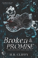 Broken Promise (World Intelligence Agency Book Two) B0DGF1T1PC Book Cover