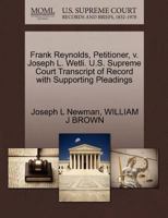 Frank Reynolds, Petitioner, v. Joseph L. Wetli. U.S. Supreme Court Transcript of Record with Supporting Pleadings 127068650X Book Cover