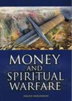 Money and Spiritual Warfare 0955459494 Book Cover