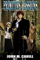 Primitive Passions 1941072097 Book Cover