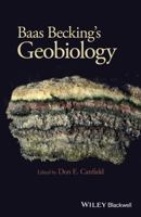 Baas Becking's Geobiology: Or Introduction to Environmental Science 0470673818 Book Cover