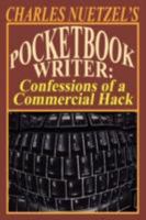 Pocketbook Writer: Confessions of a Commercial Hack 0893700185 Book Cover