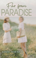 Far from Paradise B0FR5L8K2Q Book Cover