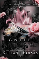 Ignited: A reverse harem bully romance 0995130280 Book Cover
