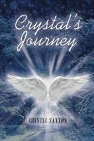 Crystal's Journey 1643495151 Book Cover