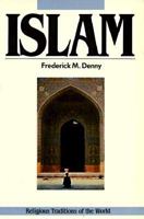 Islam and the Muslim Community (Religious Traditions of the World) 0060618752 Book Cover
