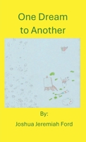 One Dream to Another B0GB9LR948 Book Cover