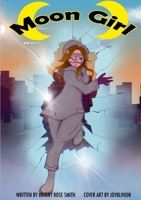 Moon Girl 4: Rift 1291480609 Book Cover