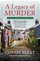 A Legacy of Murder 1643851543 Book Cover