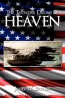 The Thunder Drums of Heaven 1438923880 Book Cover