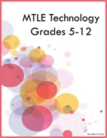 MTLE Technology Grades 5-12 B0CLZCMKZR Book Cover