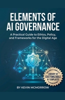 Elements of AI Governance B0GYBQ38ZH Book Cover