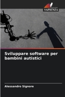 Sviluppare software per bambini autistici 6205823071 Book Cover