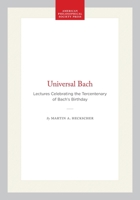 Universal Bach (Special publication) 0871694360 Book Cover