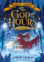 Jane Doe and the God of All Hours B0FSJC1GM7 Book Cover