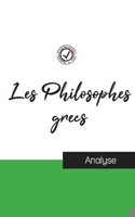 Les Philosophes grecs (étude et analyse complète de leurs pensées) 2759314901 Book Cover