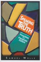 Speaking Truth in a Pluralistic Culture 0687646898 Book Cover