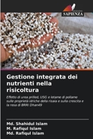 Gestione integrata dei nutrienti nella risicoltura (Italian Edition) 6207887697 Book Cover