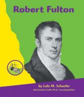 Robert Fulton (Pebble Books) 0736887318 Book Cover