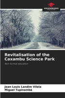 Revitalisation of the Caxambu Science Park: Non-formal education 6206327442 Book Cover