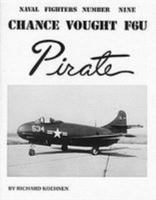 Naval Fighters Number Nine: Chance Vought F6U  Pirate 0942612094 Book Cover