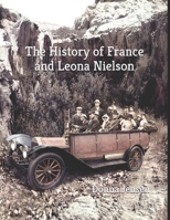 The History of France and Leona Nielson B0H14QMLYC Book Cover