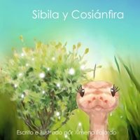 Sibila y Cosiánfira: La Serpiente Sabia (Spanish Edition) B0FP95RNLD Book Cover