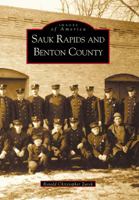 Sauk Rapids and Benton County 073851960X Book Cover