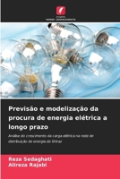 Previsão e modelização da procura de energia elétrica a longo prazo (Portuguese Edition) 6209842666 Book Cover