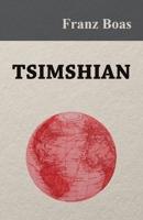 Tsimshian - An Illustrative Sketch 1445558629 Book Cover