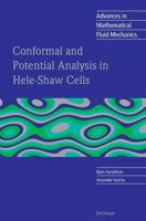 Conformal and Potential Analysis in Hele-Shaw Cells 3764377038 Book Cover