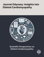 Journal Odyssey: Insights Into Dilated Cardiomyopathy 102289773X Book Cover