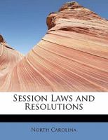 Session Laws and Resolutions 046939479X Book Cover