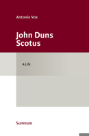 John Duns Scotus: A Life 9492433281 Book Cover