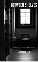 Between Shelves B0FT9GQC5H Book Cover