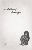 Collateral Damage 1636611265 Book Cover