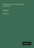 Bulletin: Volume 25 3563767327 Book Cover