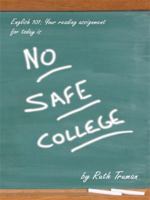 No Safe College 1434380262 Book Cover