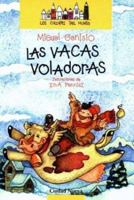 Vacas Voladoras, Las (Spanish Edition) 9505861311 Book Cover